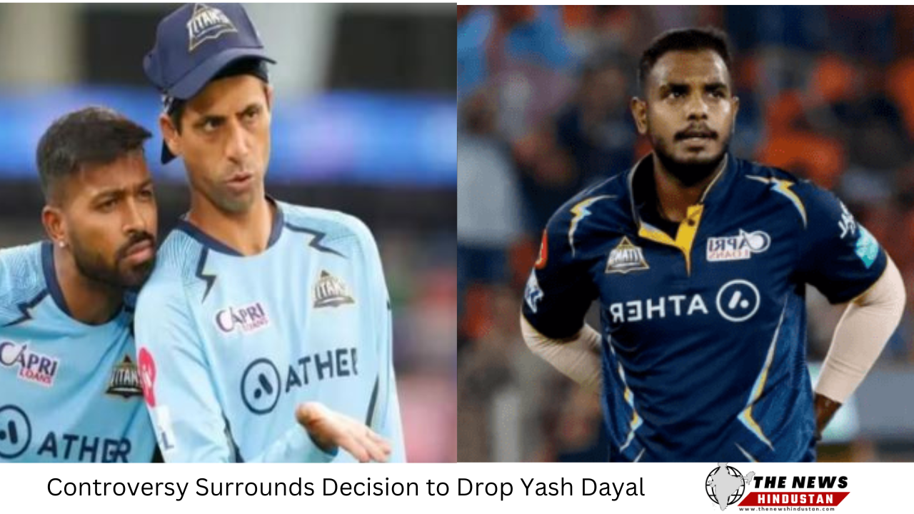 Controversy Surrounds Decision to Drop Yash Dayal from Gujarat Titans